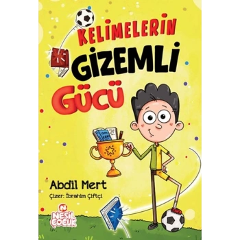 Kelimelerin Gizemli Gücü