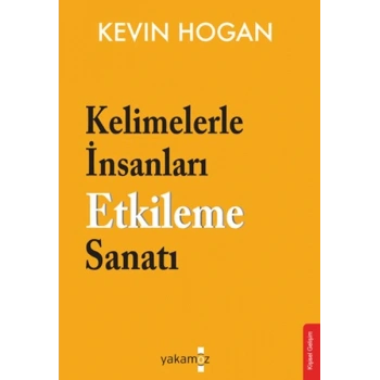 Kelimelerle İnsanları Etkileme Sanatı