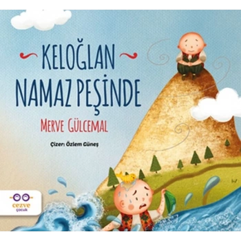 Keloğlan Namaz Peşinde