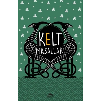 Kelt Masalları - Özel Ayracıyla