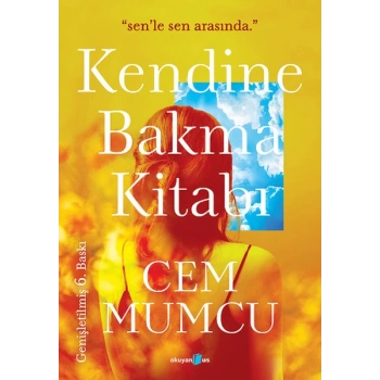 Kendine Bakma Kitabı