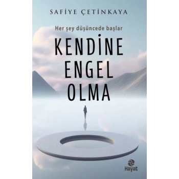 Kendine Engel Olma
