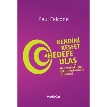 Kendini Keşfet Hedefe Ulaş