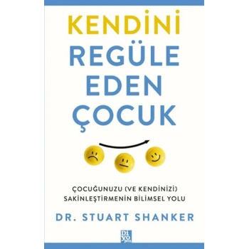 Kendini Regüle Eden Çocuk