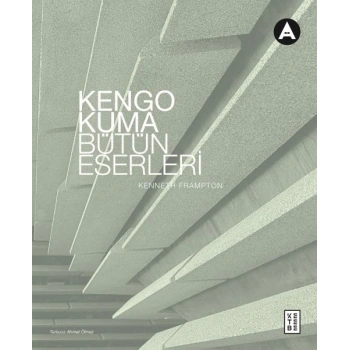Kengo Kuma Bütün Eserleri