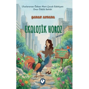 Ekolojik Horoz