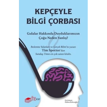 Kepçeyle Bilgi Çorbası