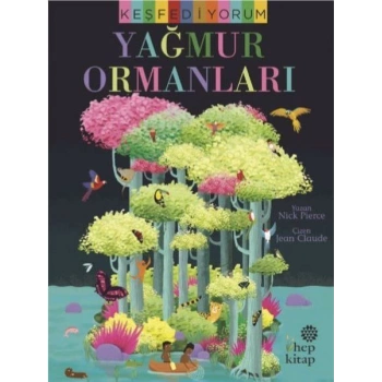 Keşfediyorum: Yağmur Ormanları