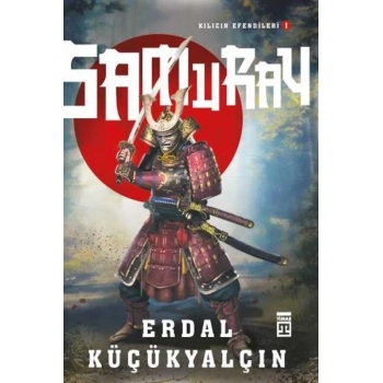 Kılıcın Efendileri I: Samuray