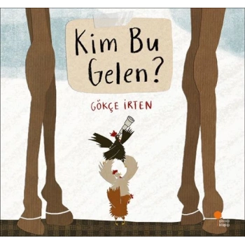 Kim Bu Gelen?