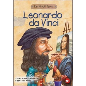 Kim Kimdi? Serisi-Leonardo Da Vinci