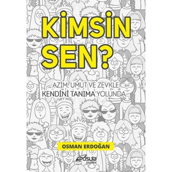 Kimsin Sen?