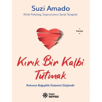 Kırık Bir Kalbi Tutmak