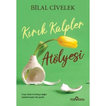 Kırık Kalpler Atölyesi