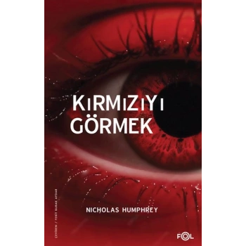 Kırmızıyı Görmek