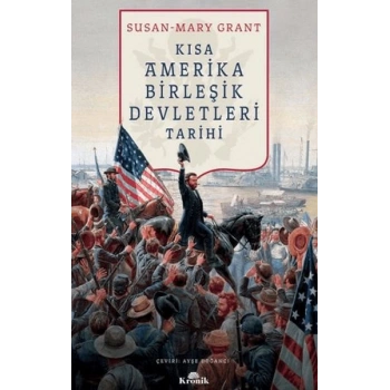 Kısa Amerika Birleşik Devletleri Tarihi