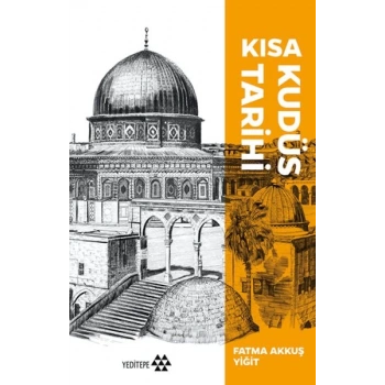 Kısa Kudüs Tarihi
