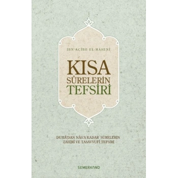 Kısa Surelerin Tefsiri (Ciltli)