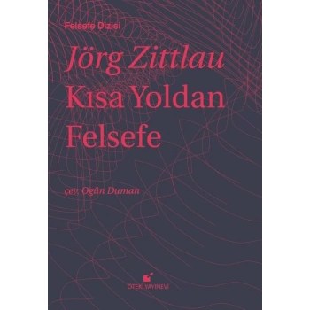 Kısa Yoldan Felsefe (Ciltli)