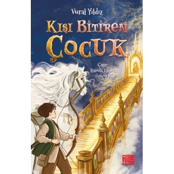Kışı Bitiren Çocuk