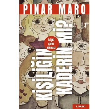 Kişiliğin Kaderin mi?