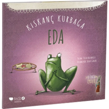 Kıskanç Kurbağa Eda
