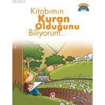Kitabımın Kuran Olduğunu Biliyorum