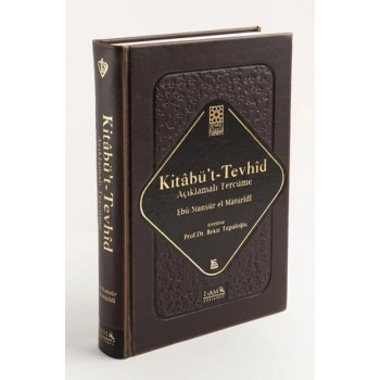 Kitabüt-Tevhid - Açıklamalı Tercüme