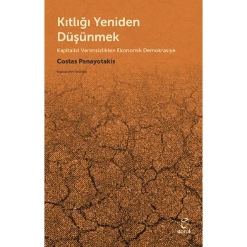 Kıtlığı Yeniden Düşünmek