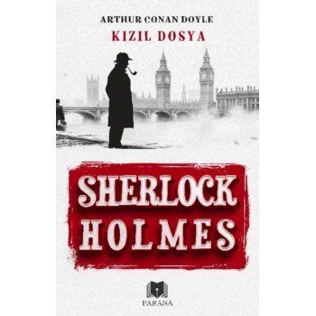 Kızıl Dosya - Sherlock Holmes