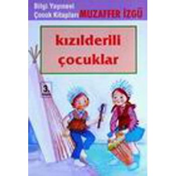Kızılderili Çocuklar