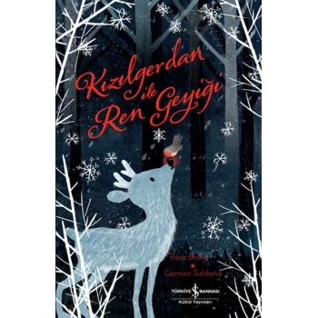 Kızılgerdan İle Ren Geyiği