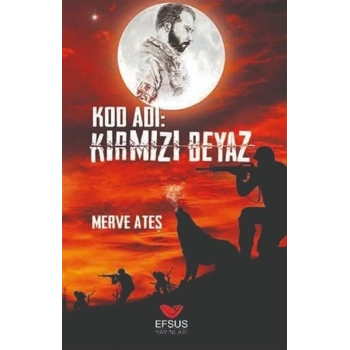 Kod Adı: Kırmızı Beyaz