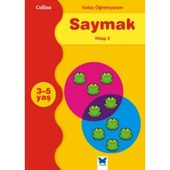 Kolay Öğreniyorum Saymak - Kitap 2 (3-5 Yaş)