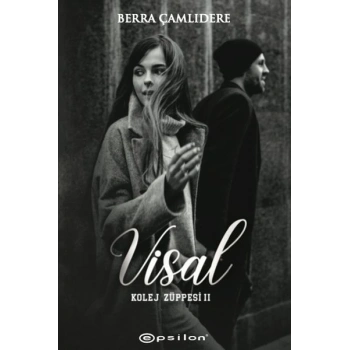 Kolej Züppesi 2 - Visal