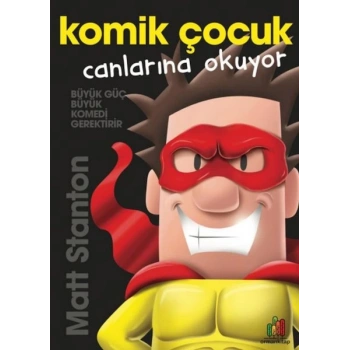 Komik Çocuk: Canlarına Okuyor