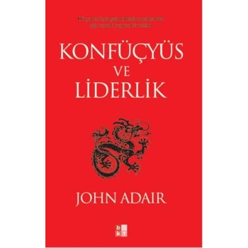 Konfüçyüs ve Liderlik