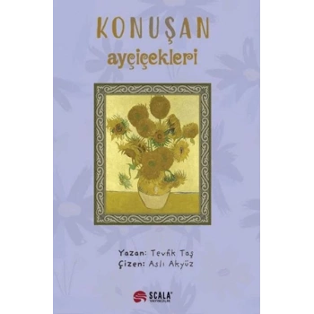 Konuşan Ayçiçekleri