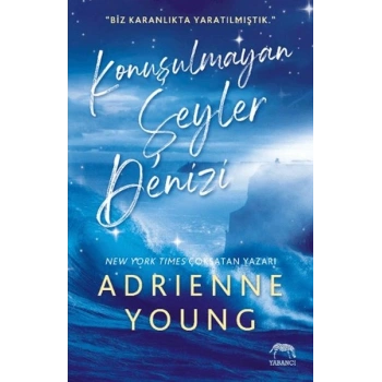Konuşulmayan Şeyler Denizi