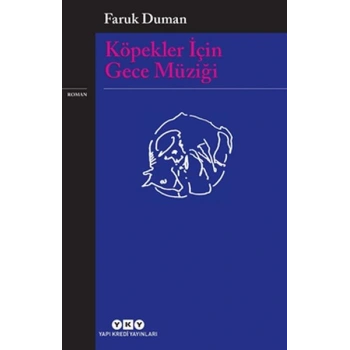 Köpekler İçin Gece Müziği