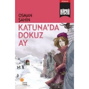 Köprü Kitaplar 5 - Katunada Dokuz Ay