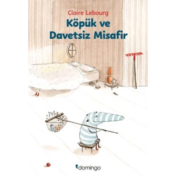 Köpük ve Davetsiz Misafir