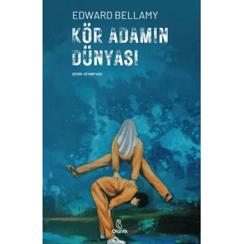 Kör Adamın Dünyası