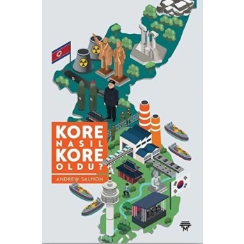 Kore Nasıl Kore Oldu?