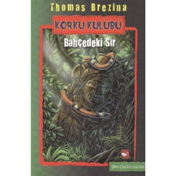 Korku Kulübü 4 - Bahçedeki Sır