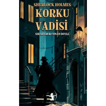 Korku Vadisi - Sherlock Holmes