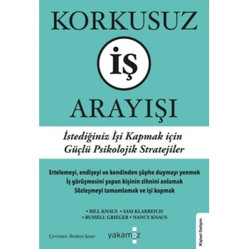 Korkusuz İş Arayışı