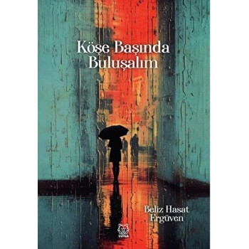 Köşe Başında Buluşalım