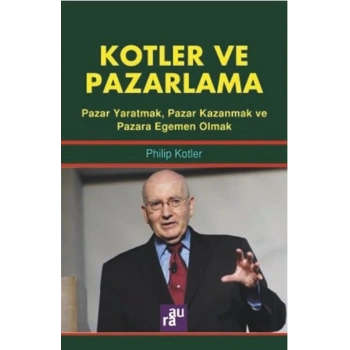 Kotler ve Pazarlama