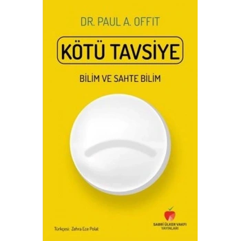 Kötü Tavsiye - Bilim ve Sahte Bilim